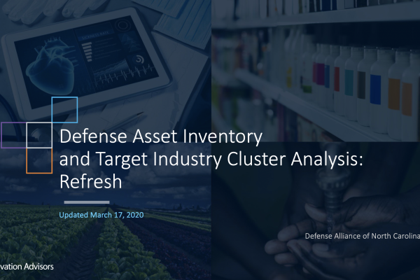 Defense Asset Inventory and Target Industry Cluster Analysis: Refresh Presentation